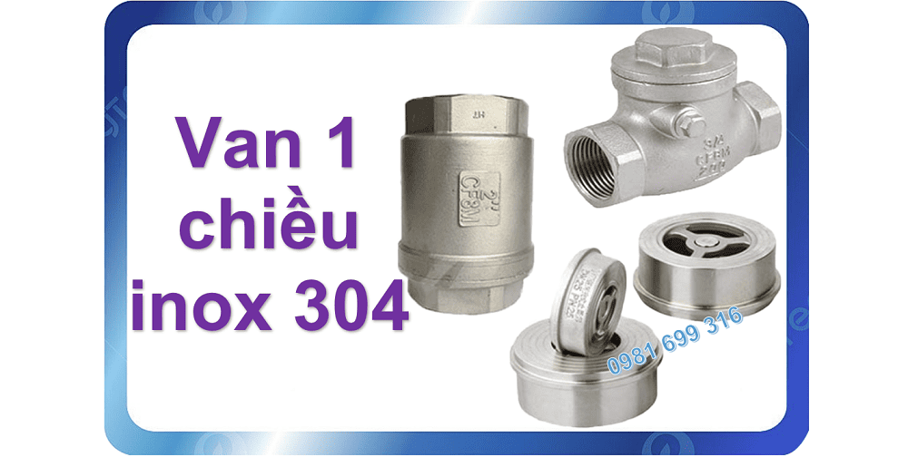 van 1 chiều inox 304 1